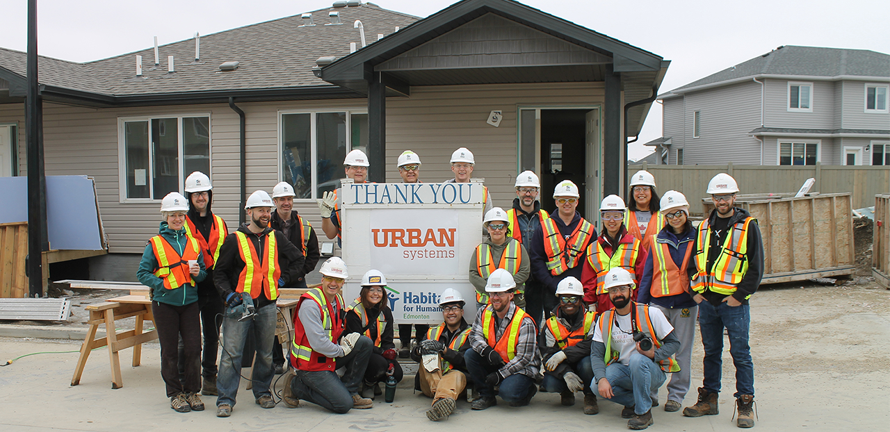 Our Habitat for Humanity Builds in Edmonton and Saskatoon Urban Systems